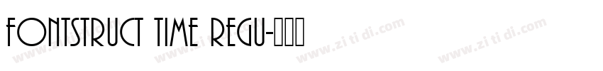 Fontstruct Time Regu字体转换